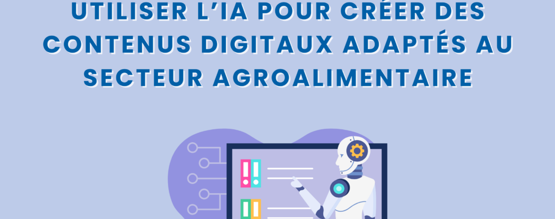 l'IA pour créer des contenus digitaux